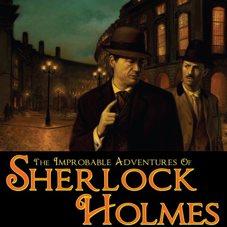 NEWS: The Improbable Adventures of Sherlock Holmes is on Sale for $1.99 ...